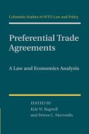 Preferential Trade Agreements edito da Cambridge University Press