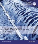 Hibbeler, R: Fluid Mechanics in SI Units di Russell C. Hibbeler edito da Pearson Education