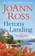 Herons Landing: A Small-Town Romance di Joann Ross edito da HARLEQUIN SALES CORP