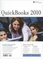 QuickBooks 2010 Student Manual edito da Axzo Press