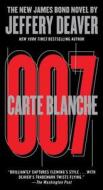 Carte Blanche: The New James Bond Novel di Jeffery Deaver edito da POCKET BOOKS