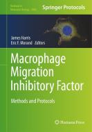 Macrophage Migration Inhibitory Factor: Methods and Protocols edito da HUMANA PR