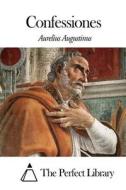 Confessiones di Aurelius Augustinus edito da Createspace