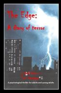 The Edge: a diary of terror di David Drake, Tom Gnagey edito da LIGHTNING SOURCE INC