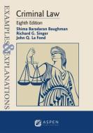 Examples & Explanations for Criminal Law di Richard G. Singer edito da ASPEN PUBL