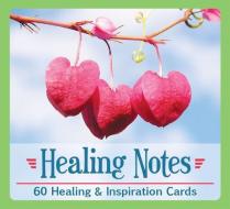 Healing Notes: 60 Healing & Inspiration Cards di U S Games Systems Inc edito da U S GAMES SYSTEMS INC