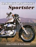 Harley-Davidson Sportster di Allan Girdler, Ron Hussey edito da Echo Point Books & Media