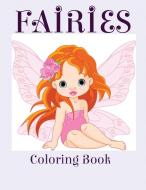 Fairies di Creative Kids edito da Sarah Ince