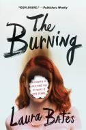 The Burning di Laura Bates edito da SOURCEBOOKS FIRE