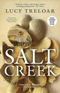 Salt Creek di Lucy Treloar edito da Gallic Books