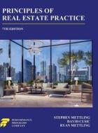 Principles of Real Estate Practice di Stephen Mettling, David Cusic, Ryan Mettling edito da Performance Programs Company LLC