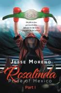 Rosalinda di Jesse Moreno edito da Telepub LLC