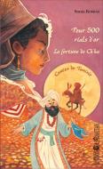 Pour 500 rials d'or - La fortune de Ch'ha di Sonia Koskas edito da Editions L'Harmattan