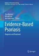 Evidence-based Psoriasis edito da Springer Nature Switzerland Ag