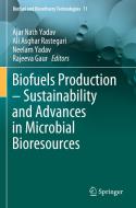 Biofuels Production - Sustainability and Advances in Microbial Bioresources edito da Springer International Publishing