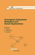 Transgenic Organisms edito da Birkhäuser Basel