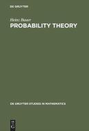 Probability Theory di Heinz Bauer edito da De Gruyter