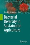 Bacterial Diversity in Sustainable Agriculture edito da Springer-Verlag GmbH