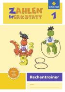 Zahlenwerkstatt Rechentrainer 1 edito da Schroedel Verlag GmbH