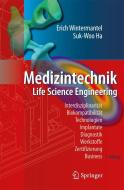 Medizintechnik di Erich Wintermantel, Suk-Woo Ha edito da Springer-Verlag GmbH