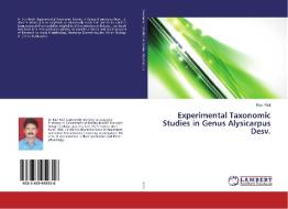 Experimental Taxonomic Studies in Genus Alysicarpus Desv. di Ravi Patil edito da LAP Lambert Academic Publishing