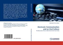 Electronic Communication and an Oral Culture di Abdisalam M. Issa-Salwe edito da LAP Lambert Acad. Publ.