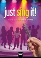 Just sing it! di Carsten Gerlitz edito da Helbling Verlag GmbH