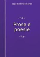 Prose E Poesie di Ippolito Pindemonte edito da Book On Demand Ltd.