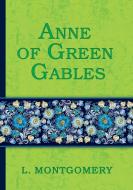 Anne of Green Gables di L. Montgomery edito da Book on Demand Ltd.