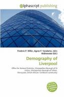Demography Of Liverpool edito da Vdm Publishing House