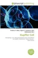 Kupffer Cell edito da Alphascript Publishing