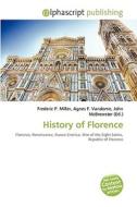 History Of Florence edito da Vdm Publishing House