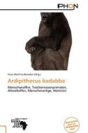 Ardipithecus Kadabba edito da Betascript Publishing