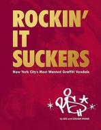 Rockin' It Suckers di Cousin Frank edito da Dokument Forlag