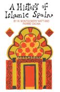 A History of Islamic Spain di Pierre Cachia edito da Taylor & Francis Inc