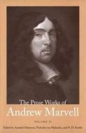 The Prose Works of Andrew Marvell - 1676-1678 V 2 di Andrew Marvell edito da Yale University Press