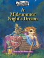 Shakespeare Graphics: A Midsummer Night's Dream di Phil Page, Marilyn Pettit edito da Hodder Education