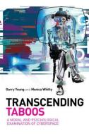 Transcending Taboos di Garry (Nottingham Trent Univeristy Young, Monica (University of Leicester Whitty edito da Taylor & Francis Ltd