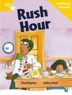 Rigby Star Guided Reading Yellow Level: Rush Hour Teaching Version edito da Pearson Education Limited