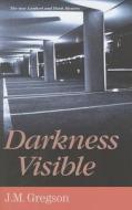 Darkness Visible di J. M. Gregson edito da Severn House Publishers