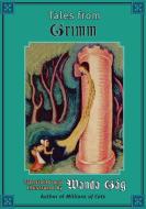 Tales from Grimm di Wanda Gag edito da University of Minnesota Press