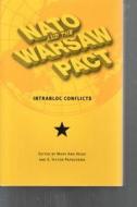 NATO and the Warsaw Pact edito da The Kent State University Press