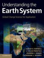 Understanding the Earth System edito da Cambridge University Press