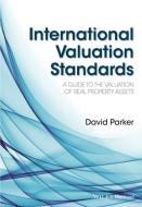 International Valuation Standards di David Parker edito da Wiley-Blackwell