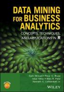 Data Mining for Business Analytics di Galit Shmueli edito da Wiley-Blackwell