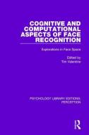 Cognitive and Computational Aspects of Face Recognition edito da Taylor & Francis Ltd