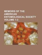 Memoirs Of The American Entomological So di American Entomological Society edito da Rarebooksclub.com