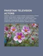 Pakistani Television Actors: Nadeem, Mus di Books Llc edito da Books LLC, Wiki Series