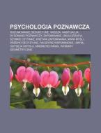 Psychologia Poznawcza: Rozumowanie Deduk di R. D. O. Wikipedia edito da Books LLC, Wiki Series