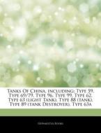 Tanks Of China, Including: Type 59, Type di Hephaestus Books edito da Hephaestus Books